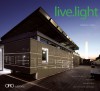 Live.Light - Gregory A. Luhan, Lee T. Todd, Paul Kaplan, Donald Colliver, Michael Speaks