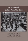 The Lovecraft Letters Volume 2: Letters from New York - H.P. Lovecraft, S.T. Joshi, David E. Schultz