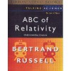 The ABC of Relativity - Bertrand Russell