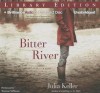 Bitter River - Julia Keller