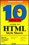 Ten Minute Guide to HTML Style Sheets - Que Corporation