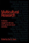 Multicultural Research: A Reflective Engagement with Race, Class, Gender and Sexual Orientation - Carl A. Grant