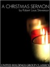 A Christmas Sermon - Robert Louis Stevenson