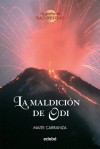 La maldición de Odi (La guerra de las brujas, #3) - Maite Carranza