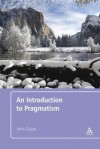 Pragmatism: An Introduction - John Capps