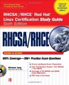 RHCSA/RHCE Red Hat Linux Certification Study Guide (Exams EX200 &amp; EX300), 6th Edition (Certification Press) - Michael Jang