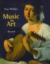 Music in Art: Through the Ages - Tom Phillips