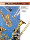 Yamaha Performance Folio: E-Flat Baritone Saxophone - Frank Erickson, John O'Reilly, John Kinyon