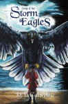 Song of the Storm Eagles - D.J. Colwell