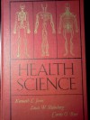 Health Science - Kenneth L. Jones, Louis W. Shainberg, Curtis O. Byer