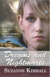 Dreams & Nightmares (The Stonebridge Trilogy, #3) - Suzanne Kimball