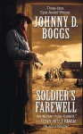 Soldier's Farewell - Johnny D. Boggs