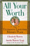 All Your Worth - Elizabeth Warren, Phillip C. McGraw