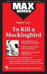 To Kill a Mockingbird (MAXNotes Literature Guides) - English Literature Study Guides, Anita Price Davis, Research & Education Association, Harper Lee Lee