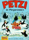 Petzi in Pingonesien - Carla Hansen, Vilhelm Hansen