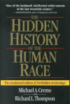 The Hidden History of the Human Race - The condensed edition of Forbidden Archeology - Michael A. Cremo, Richard L. Thompson, Graham Hancock