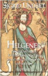 Helgener (Saga of Saints) - Sigrid Undset