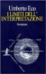 I limiti dell'interpretazione - Umberto Eco