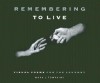 Remembering to Live - Mark L. Tompkins