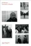 AI Weiwei: Fairytale: A Reader - Salome Schnetz, Daniel Birnbaum, Roger Buergel