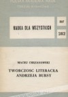 Twórczość literacka Andrzeja Bursy - Maciej Chrzanowski