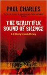 The Beautiful Sound Of Silence - Paul Charles