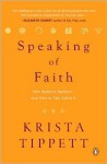 Speaking of Faith - Krista Tippett