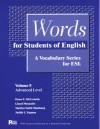 Words for Students of English, Volume 8: A Vocabulary Series for ESL - Dawn E. McCormick, Lionel Menasche, Marilyn Smith Slaathaug, Judith L. Yogman