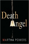 Death Angel - Martha Powers