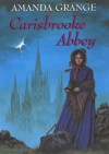 Carisbrooke Abbey - Amanda Grange