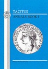 Annals I (Bristol Latin Texts) - Tacitus, Norma Miller