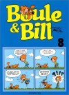 Boule et Bill, tome 8 - Jean Roba