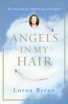 Angels in My Hair (audio) - Lorna Byrne, Sile Bermingham