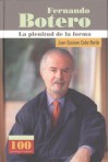 Fernando Botero: La Plenitud de la Forma - Juan Gustavo Cobo Borda