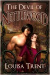 The Devil of Nettlewood - Louisa Trent