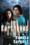 Earthseed - Pamela Sargent