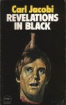 Revelations In Black - Carl Jacobi, Les Edwards