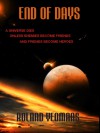 END OF DAYS (The Myth of Alice Wentworth #1) - Roland Yeomans, Leonora Roy