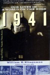 1941: Our Lives in a World on the Edge - William K. Klingaman, William Klingman