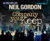 The Company You Keep - Neil Gordon, Full Cast