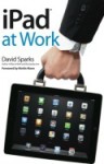 iPad at Work - David Sparks