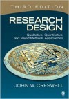 Research Design: Qualitative, Quantitative, and Mixed Method Approaches - John W. Creswell