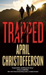 Trapped - April Christofferson