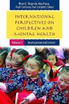 International Perspectives on Children and Mental Health [2 Volumes] - Hiram E. Fitzgerald, Kaija Puura, Mark Tomlinson, Campbell Paul