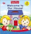 Welcome to Our House! [With Stickers] - Ellen Weiss, Si International