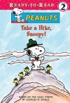 Take a Hike, Snoopy! - Charles M. Schulz, Judy Katschke