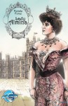 Female Force: Lady Almina: the Inspiration for Downton Abbey - Michael Troy, Giuseppe Latanza