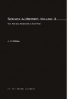 Science in History: Volume 3 The Natural Sciences in Our Time - J.D. Bernal