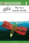 The Very Lonely Firefly - Eric Carle