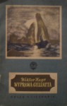 Wyprawa Gilliatta - Victor Hugo